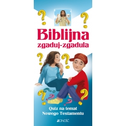Biblijna zgaduj-zgadula. Quiz na temat Nowego Testamentu